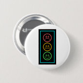 Neon Moody Stoplight Ronde Button 5,7 Cm (Voorkant /achterkant)
