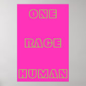 Neon One Race Human Quote Text Poster (Voorkant)