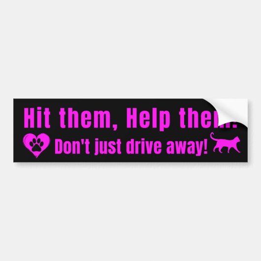 Neon Pink "Hit them, Help them!" Bumper Sticker (Voorkant)