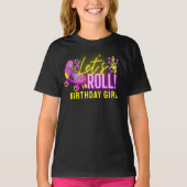 Neon Pink Let's Roll Girl's Roller Skating Party T-shirt (Voorkant)