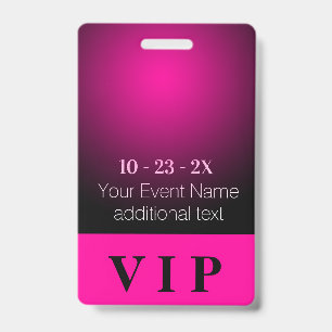 Neon Roze en Zwarte Gradiënt VIP Evenement Badge