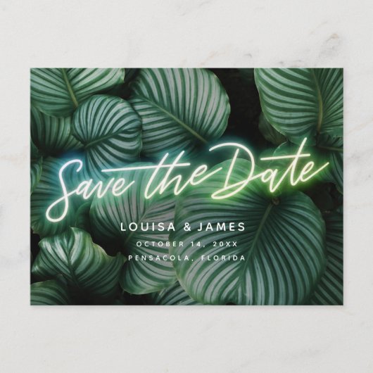 Neon Sign Modern Tropical Save the Date Briefkaart (Voorkant)