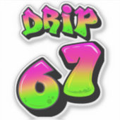 Neon Slime DRIP 67 Virale Meme Custom Gesneden Vin Sticker (Voorkant)