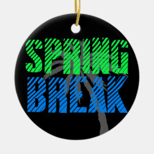 Neon Spring Break, vers Keramisch Ornament