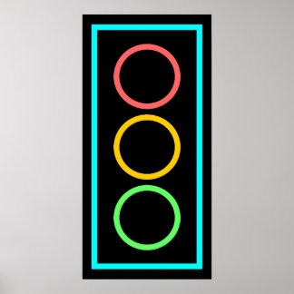 Neon Stoplight Poster