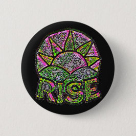 Neon Sun Rise ~ Uplifting Message Ronde Button 5,7 Cm