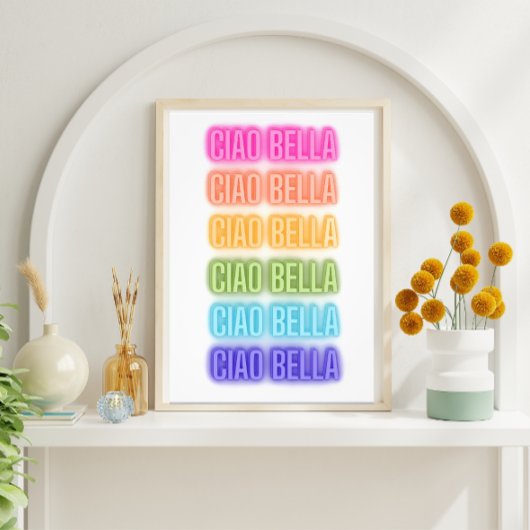 Neon Teken Stijl Ciao Bella Herhalende Regenboog P Foto Afdruk