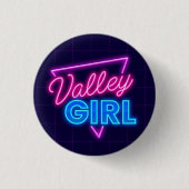Neon Valley Girl Ronde Button 3,2 Cm (Voorkant)