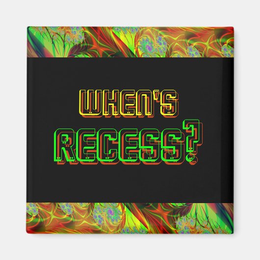 Neon "Wanneer is Recess?" Vierkante magneet (Voorkant)