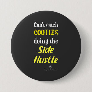 Neon Yellow Text Side Hustle Cooties Ronde Button 7,6 Cm