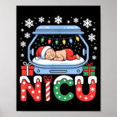 Neonatal Intensive Care Unit Xmas Funny Nicu Nurse Poster (Voorkant)
