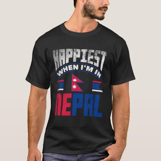 Nepalese Nepal Nepalese Flag Happiest When Im In N T-shirt (Voorkant)