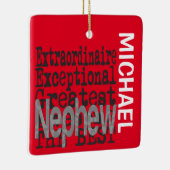 Nephew Extraordinaire CUSTOM Keramisch Ornament (Rechts)