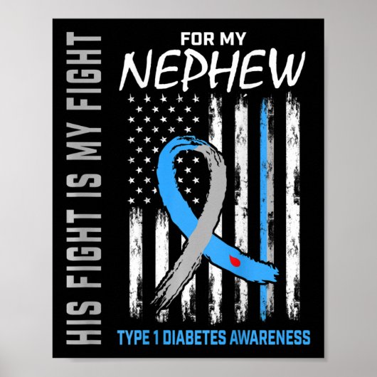 Nephew Type 1 Diabetes Bewustmaking Amerikaanse vl Poster (Voorkant)