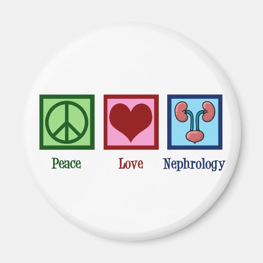 Nephroloog Peace Love Nephrology Kantoor Magneet (Voorkant)