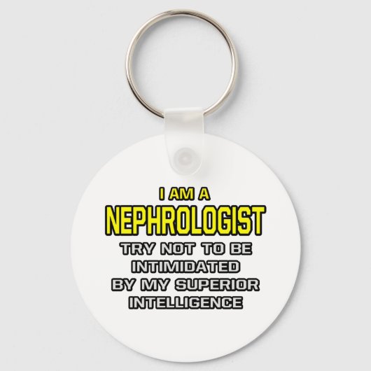 Nephroloog...superieure intelligentie sleutelhanger (Voorkant)