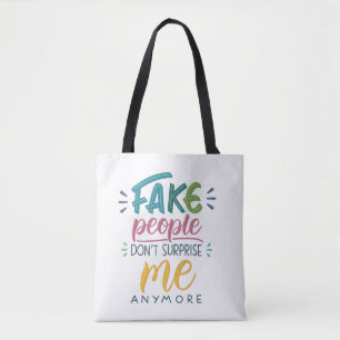 Nepmensen verrassen me niet meer tote bag