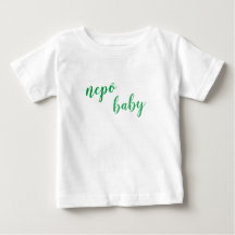 Nepo Baby shirt - baby