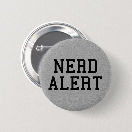 Nerd Alert Funny Quote Ronde Button 5,7 Cm (Voorkant /achterkant)