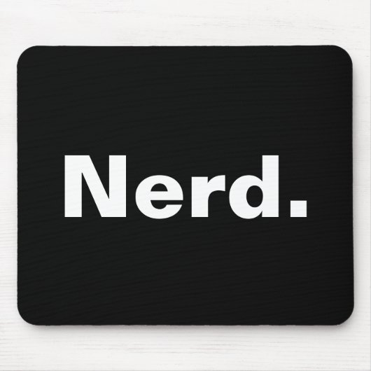 Nerd één woord witte tekst minimalisme grappig ont muismat (Voorkant)