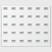 Nerd? Funny, geeky design Cadeaupapier (Vlak)