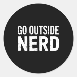 Nerd Ga Naar Buiten Grappig Wandel Camping Buitenl Ronde Sticker