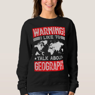 Nerd Geek Geography Hobby Interest Passion Trui