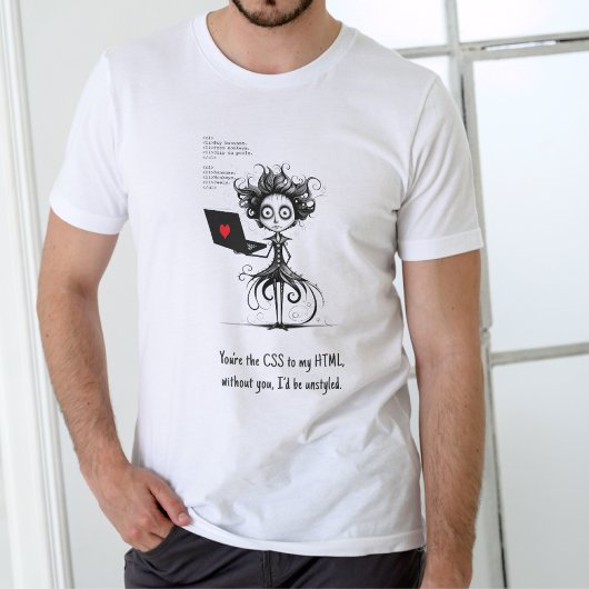 Nerd Humor Valentijn T‑Shirt – Aangepaste Tekst T-shirt