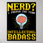 Nerd? Ik geef de voorkeur aan de term Intellectuee Poster (Voorkant)