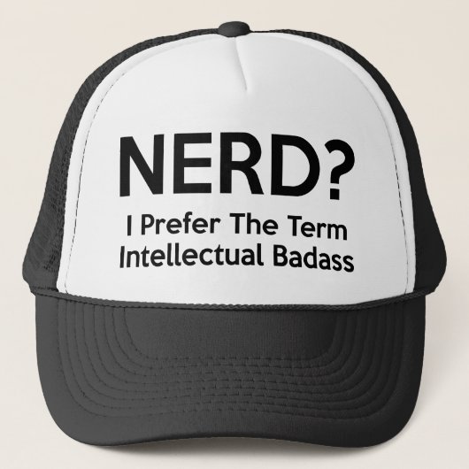 Nerd? Ik geef de voorkeur aan de term Intellectuel Trucker Pet (Voorkant)