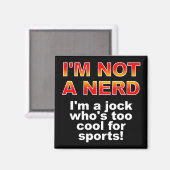 Nerd Jock Grappige Koelkastmagneet Koelkast Magneet (Voorkant / Achterkant)