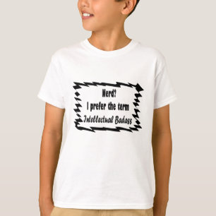 Nerd? T-shirt