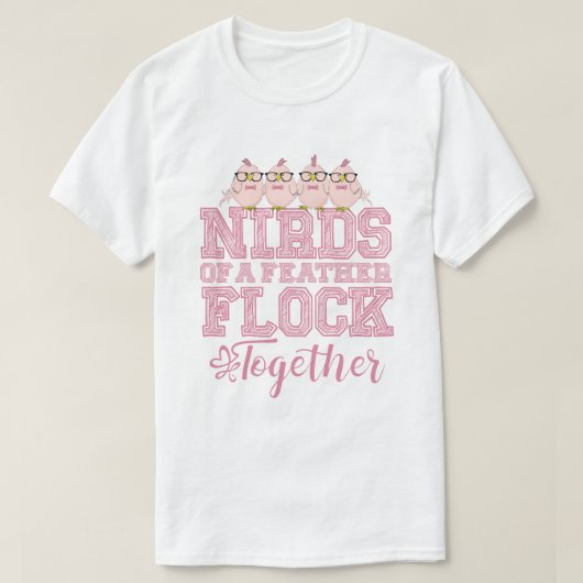 Nerd Vogel Grappige Nirds van dezelfde soort vlieg T-shirt (Design voorkant)
