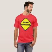 Nerd Working Shirt (Voorkant volledig)