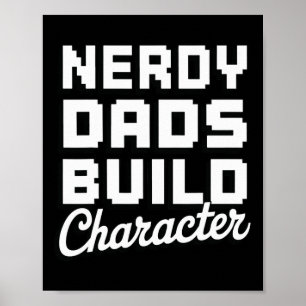 Nerdachtige vaders bouwen karakter 1 poster