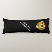 "Nerds houden ook van knuffelen." [a2] Lichaamskussen (Voorkant)