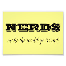 NERDS maakt de wereld rond Foto Afdruk