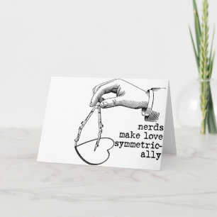 Nerds Make Love Symmetrically Feestdagen Kaart