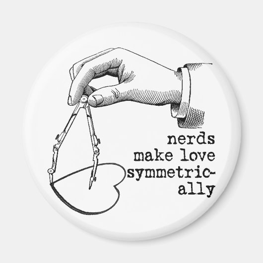 Nerds Make Love Symmetrically Magneet (Voorkant)