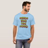 Nerds runnen het wereldt-shirt te koop! t-shirt (Voorkant volledig)