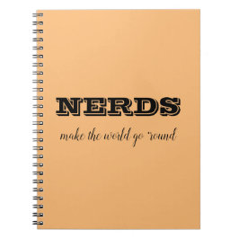 NERDS zorgen ervoor dat de wereld blijft draaien Notitieboek