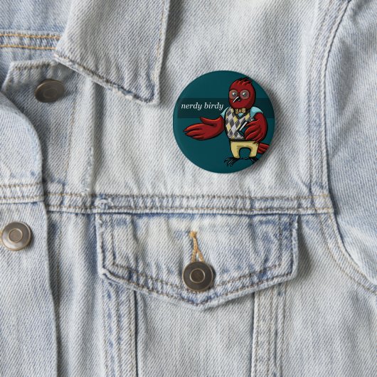Nerdy Birdy Button (In situ)