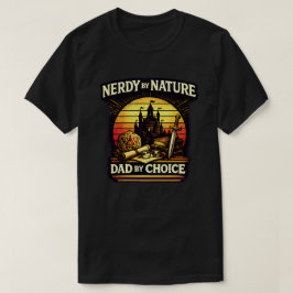 Nerdy By Nature Papa Bij Keuze RPG Tafelbladgaming T-shirt