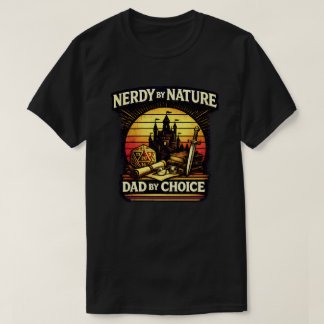 Nerdy By Nature Papa Bij Keuze RPG Tafelbladgaming T-shirt