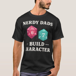Nerdy Dads Bouwen Karakter Rpg Gamen D20 T-shirt