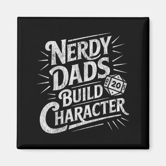 Nerdy Dads Build Character Father Humor  Magneet (Voorkant)