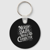 Nerdy Dads Build Character Father Humor  Sleutelhanger (Voorkant)