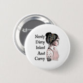 Nerdy Dirty Inked &versterker; Curvy Reading Lover Ronde Button 5,7 Cm (Voorkant /achterkant)