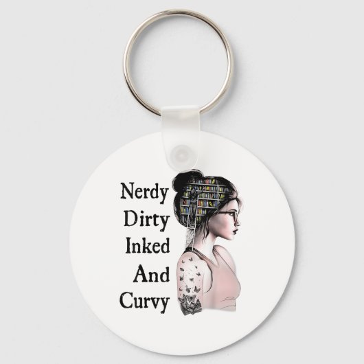 Nerdy Dirty Inked &versterker; Curvy Reading Lover Sleutelhanger (Voorkant)