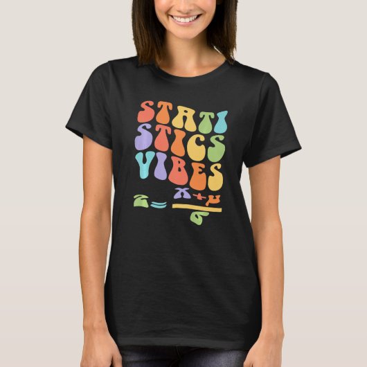 Nerdy Groovy Statistics Vibes Wiskunde leraar T-shirt (Voorkant)